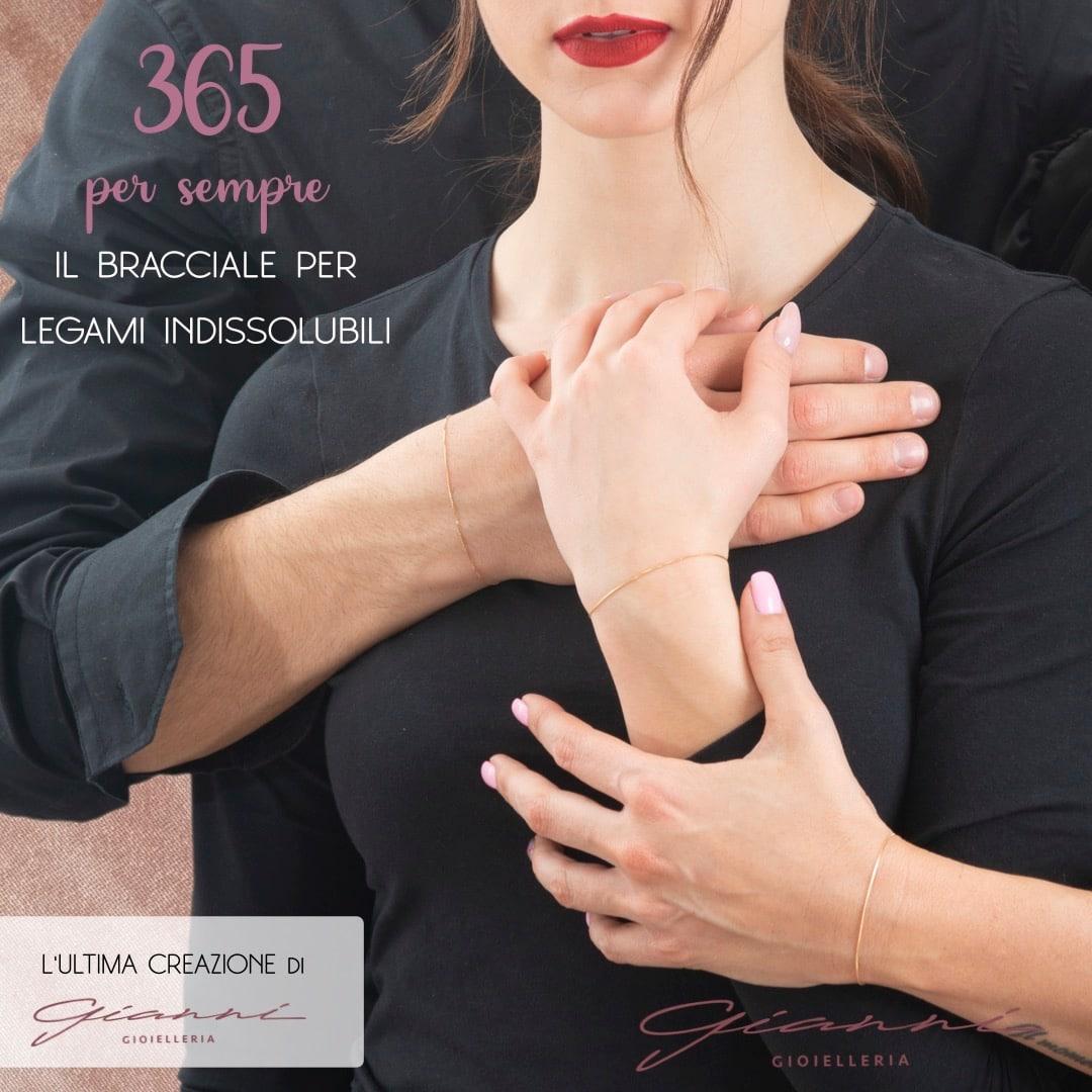 365, per sempre  Il bracciale in Oro 18Kt per celebrare i legami  indissolubili - Gianni Gioielleria
